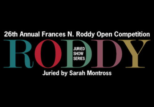 26th Annual Frances N. Roddy Exhibition